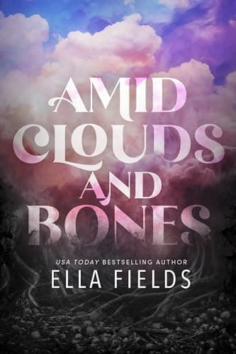 Cover of Amid Clouds and Bones