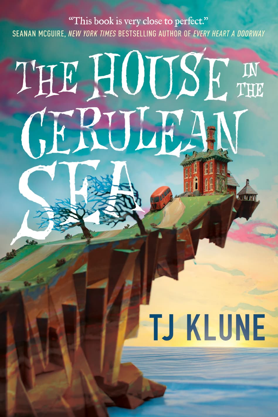 Cover of The House in the Cerulean Sea (Cerulean Chronicles, #1)