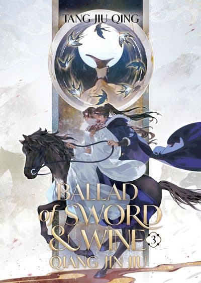 Cover of Ballad of Sword and Wine: Qiang Jin Jiu Vol. 3