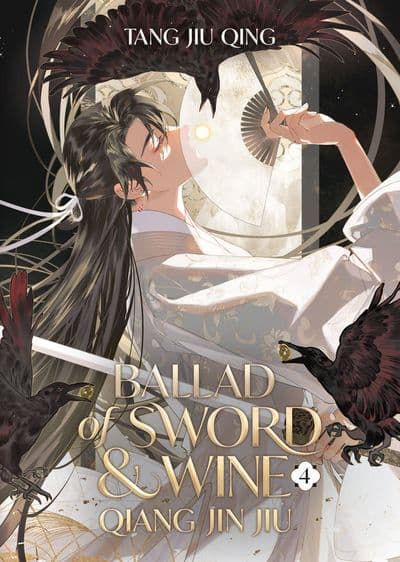 Cover of Ballad of Sword and Wine: Qiang Jin Jiu Vol. 4