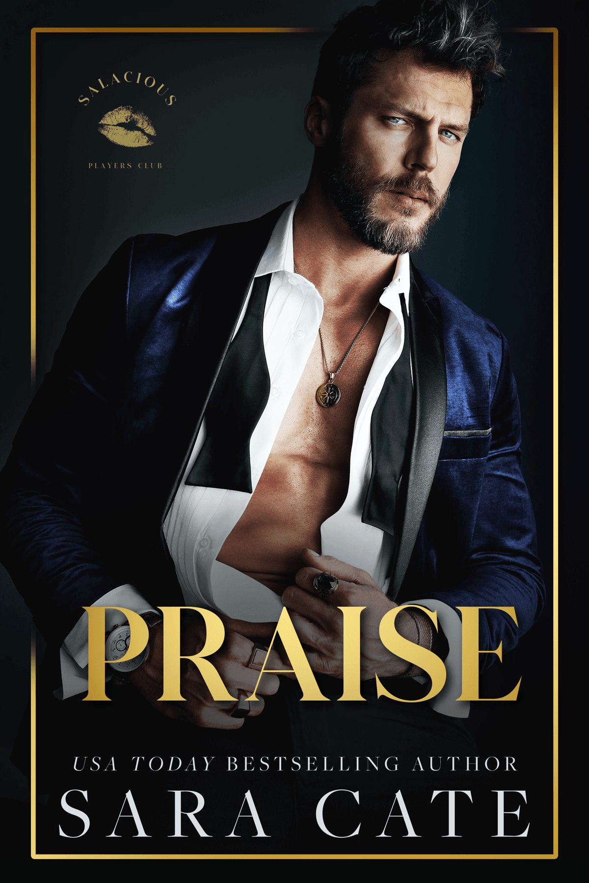 Cover of Praise (Salacious Players Club, #1)