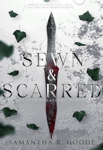 Cover of Sewn & Scarred (The Fated Creations Trilogy Book 3)