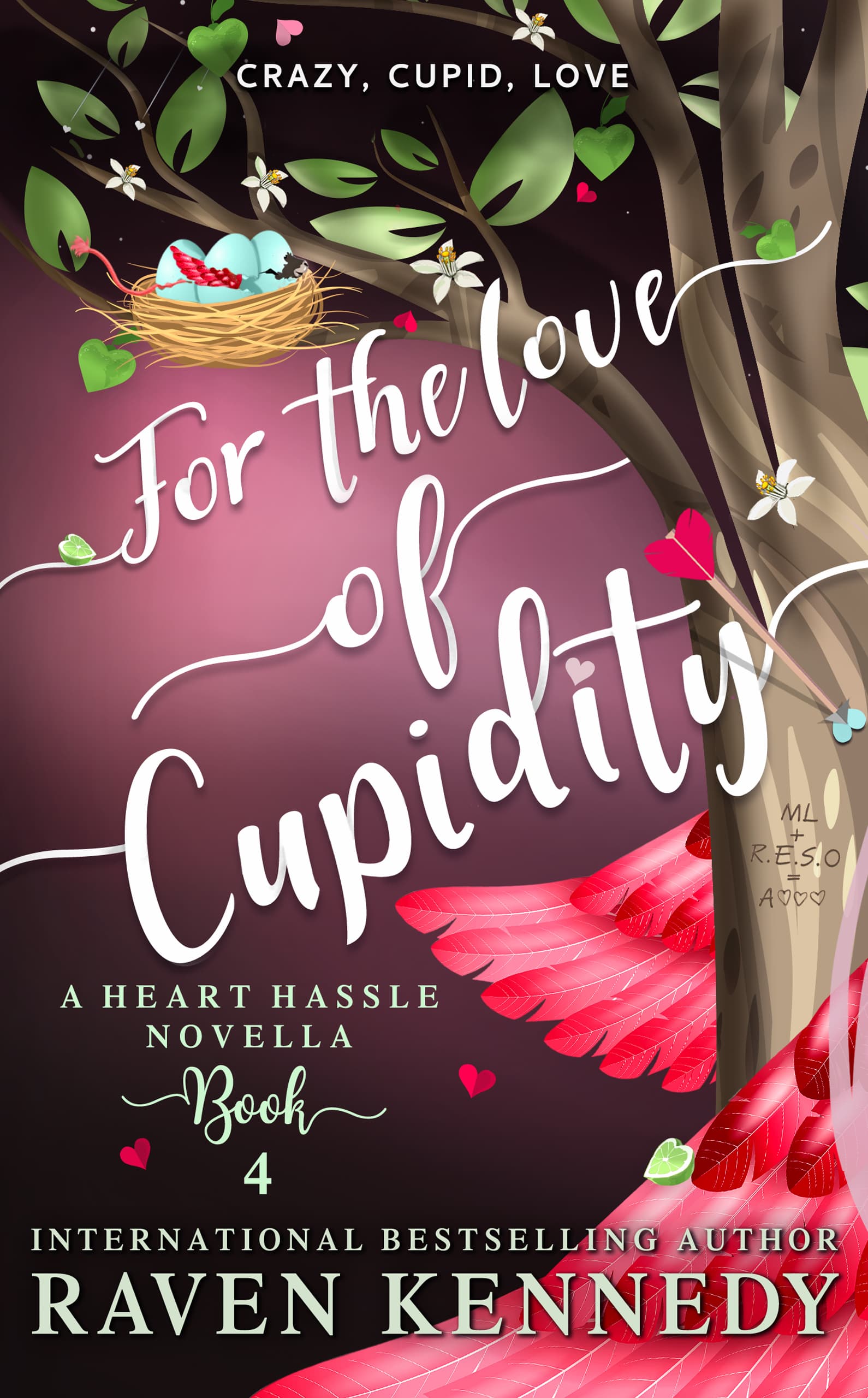 Cover of For the Love of Cupidity (Heart Hassle, #3.5)