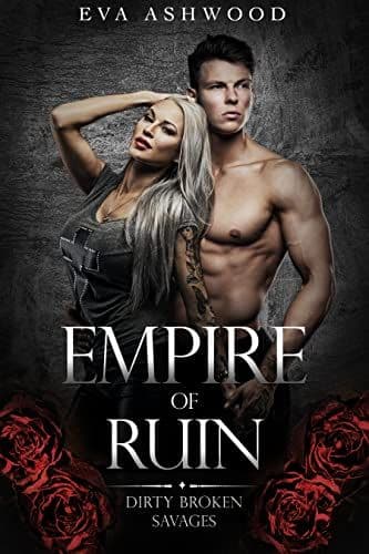 Cover of Empire of Ruin (Dirty Broken Savages, #4)